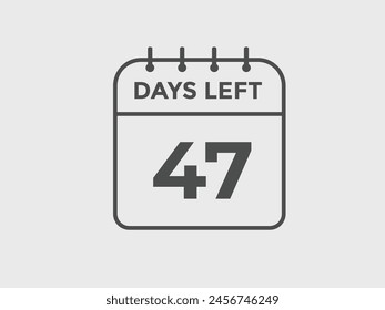 47 days to go countdown template. 47 day Countdown left days banner design. 47  Days left countdown timer
