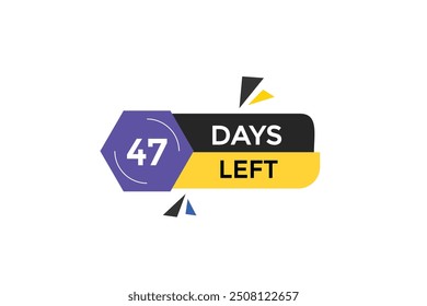 47 days left, icon, stile, timer, countdown, clock, time,  background, template, 47 days left, countdown, sticker, left banner, business, sale, label button
