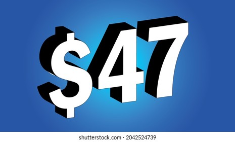 47 Dollar - $47 3D Blue Price Symbol Offer