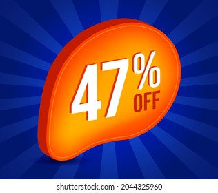 47% OFF Sale 3d Sign. Special Offer Marketing Ad. 47 Percent Discount Tag. Promotion Price icon.