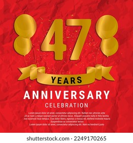 47 Years Anniversary celebration. Luxury happy birthday card background with elements balloons and ribbon with glitter effects. Abstract Red with Confetti and Golden Ribbon. Vector Illustration EPS10