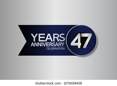47 years anniversary design celebration silver with blue circle and ribbon isolated on silver background