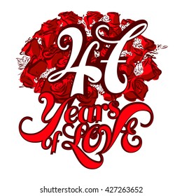 47 Years of Love with nice bouquet of roses, Invitation Card Design, Hand Drawn Vector Artwork