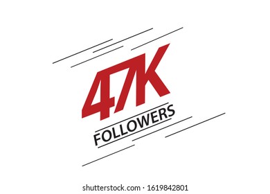 47K, 47.000 Followers Thank you red and black speed line logotype for social media, internet - vector