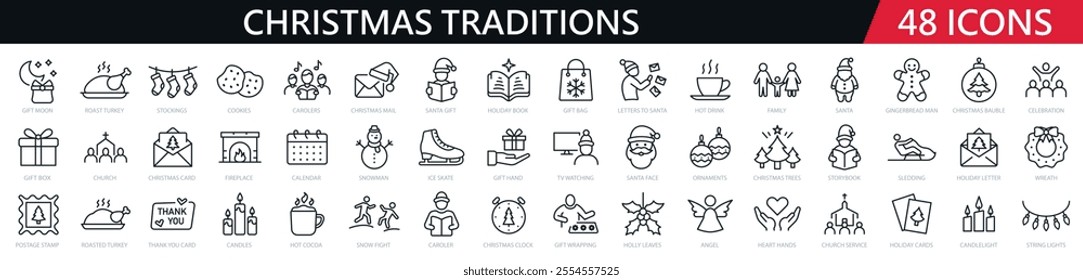 48 christmas traditions line icons set. Santa, stockings, roast turkey, snowman, hot cocoa, letters to Santa, ornaments, carolers, gift wrapping, holiday cards, and festive activities - stock vector.