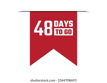 48 days to go red vector banner illustration isolated on white background