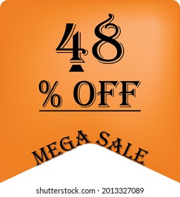 48% off on a orange balloon for mega offers. Super sale, black text