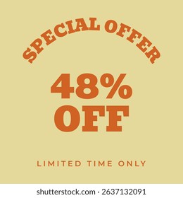 48% OFF. Special offer forty eight percent, limited time only. Retro 80s 90s style. Vintage vector illustration.