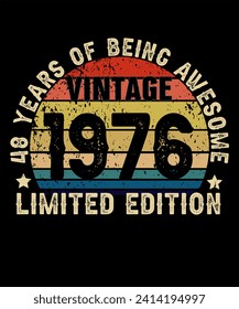 48 Years Old of Being Awesome Born in 1976 Legend Retro Vintage Birthday Ideas for Men Women 