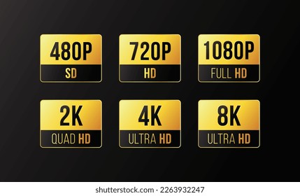 480p sd, 720p hd , 1080p fhd, 2k quad hd, 4K ultra hd, 8k Ultra HD icon with HDR mention, screen display resolution. Gold rectangle sticker badge design.