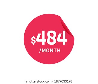 $484 Dollar Month. 484 USD Monthly sticker