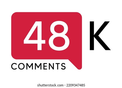 48K Comment banner template Vector illustration. Social Media Text. Amazing red color symbol on a white background