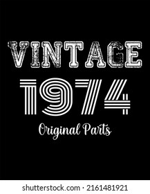48th Birthday Vintage Legends Born In 1974 48 Years Old