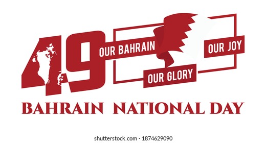 49 Bahrain National Day. 16 December. Arabic Text Translation: Our National Day. Flag of Bahrain. Vector Illustration.