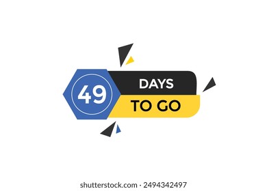 49 days to go, icon, stile, timer, countdown, clock, time,  background, template, 49  days to go, countdown, sticker, left banner, business, sale, label button
