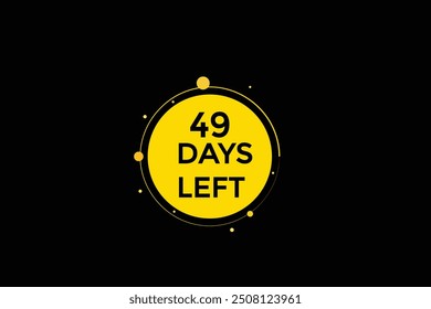 49 days left, icon, stile, timer, countdown, clock, time,  background, template, 49 days left, countdown, sticker, left banner, business, sale, label button
