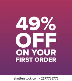 49% percentage off on your first order vector art illustration with fantastic font and purple background color