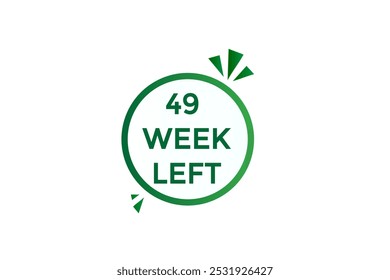 49 week left, icon, stile, timer, countdown, clock, time,  background, template, 49 week left countdown, sticker, left banner, business, sale, label button
