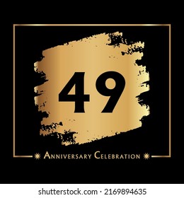 49 years anniversary celebration with gold grunge brush and frame isolated on black background. Creative design for happy birthday, wedding, ceremony, event party, invitation event, and greeting card.