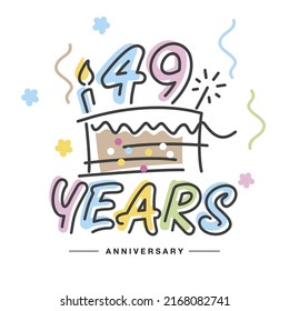 49 Years Anniversary handwritten typography lettering Greeting card with colorful big cake, sparkle firework, number, candle and confetti