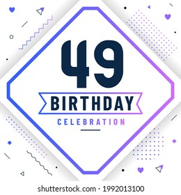 49 Birthday の画像 写真素材 ベクター画像 Shutterstock