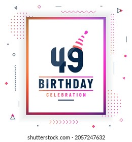 49 years birthday greetings card, 49 birthday celebration background colorful free vector.