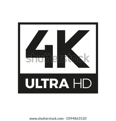 4K Ultra HD symbol, High definition 4K resolution mark, UHD - 2160p