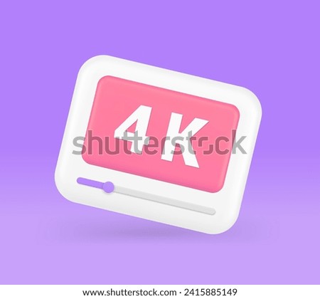 4k video broadcasting screen definition technology cyberspace television 3d icon realistic vector illustration. Internet TV blog vlog high quality streaming online entertainment display resolution