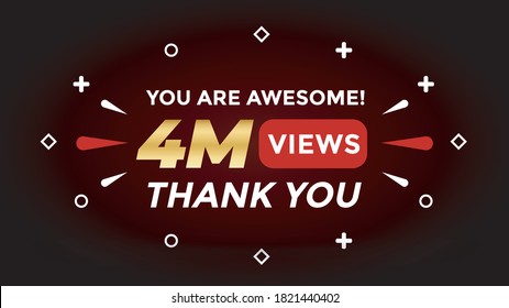 4M Views celebration background design. 4 million Views