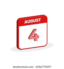 4th August calendar 3D icon. 3D August 4 calendar Date, Month icon vector illustrator