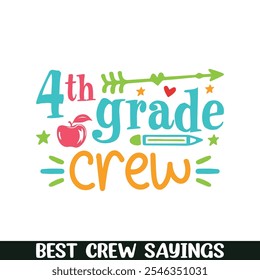 4th grade crew saying designs, Crew squad saying designs