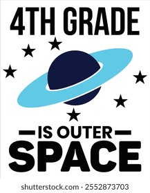 4Th grade is outer space T-shirt, Vector File