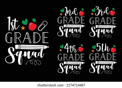 4th Grade Squad. 3rd Grade Squad. 2nd Grade Squad. 1st Grade Squad. Back To School Design. Back To School Vector Graphics