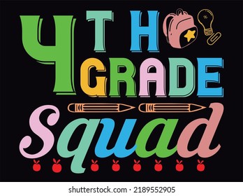 4th grade squad  t-shirt design  vector file