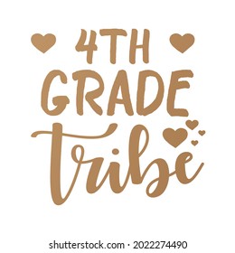 4th Grade Tribe Funny Teacher back to school