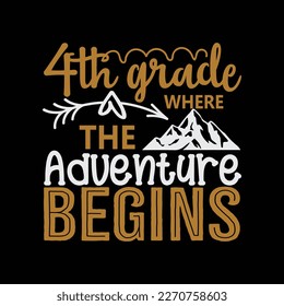 4th Grade Where the Adventure Begins Svg Silhouette Cut Files