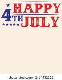 4th happy July Graphic Design 4th happy July Graphic Design 