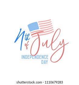 4th of July calligraphic text with united states of america flag. Vector background label for Independence day of USA in july 4.
