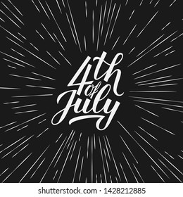 4th of July calligraphy hand lettering with fireworks. Independence Day retro celebration poster vector illustration. Easy to edit template for logo design, banner, greeting card, flyer, etc.