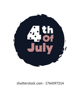 4th july campaign button. Independence day of USA - Vector