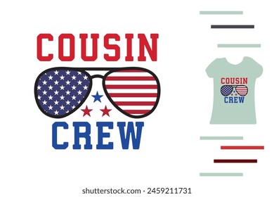 4th of july cousin crew t shirt design