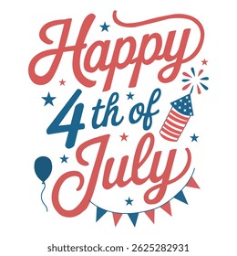 4th of July Custom Typography Design. 