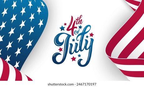 4th of July festive banner with hand lettering and waving national flag of the United States. Happy Independence Day. White nackground. Vector illustration.