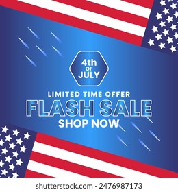 4th of July flash sale banner or poster vector template design with text limited time offer shop now for shopping discount offer on USA or united states holiday or independence day with American flag