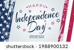 4th of July greeting card with brush stroke background in United States national flag colors and hand lettering text Happy Independence Day. Vector illustration.

