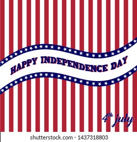 4th of July greeting card with striped  background in United States national flag colors and hand lettering text Happy Independence Day. Vector illustration. Vector vintage for Happy Independence day 