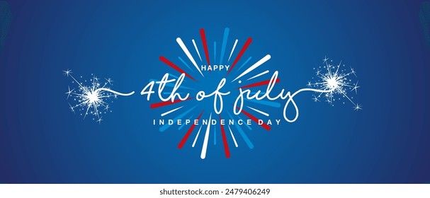 4th of July handwritten typography. Happy independence day on blue white red glitter fireworks blue background greeting card