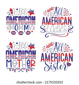 4th Of July, Happy 4th Of July, Happy Independence Day T-shirt, American T-shirt And SVG Design Bundle, Vector EPS Editable File Bundle, can you download this bundle.