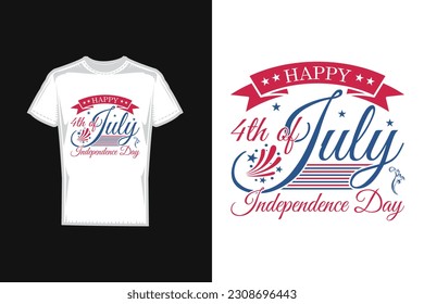 4th of July happy independence day of united states vector t-shirt design.