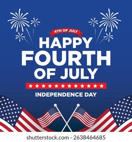 4th of July. Happy Independence Day. USA. Holiday concept. Template for background, banner, card, poster with text inscription. Vector EPS10 illustration